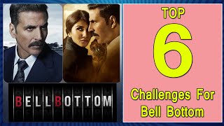 Top 6 Challenges That Bell Bottom Movie Is Facing Due To Its Release On August 19, 2021, AkshayKumar