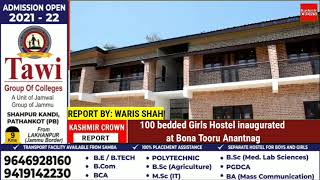 100 bedded Girls Hostel inaugurated at Bona Tooru Anantnag
