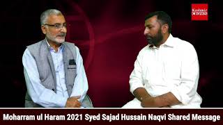 Moharram ul Haram 2021Syed Sajad Hussain Naqvi Shared message