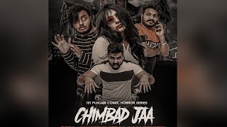 Chimbad Jaa | 1st Punjabi Comic Horror Series | Dainik Savera