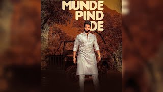 Munde Pind De | Parmish Verma | New Punjabi Song 2020