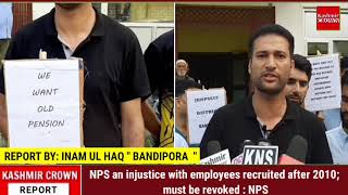 NPS an injustice with employees recruited after 2010; must be revoked : NPS