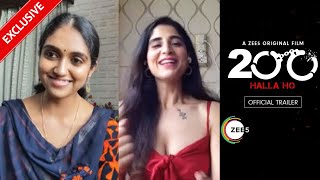200 Halla Ho |  Rinku Rajguru And Saloni Batra Exclusive Interview