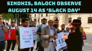 Sindhis, Baloch Observe August 14 As ‘Black Day’ | Catch News