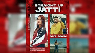 STRAIGHT UP JATTI | Shehnaaz Gill | Harj Nagra | New Punjabi Song 2020 | Dainik Savera