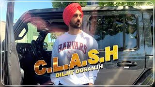 Clash : Diljit Dosanjh Feat The Kidd l Raj Ranjodh l New Song 2020 l Dainik Savera
