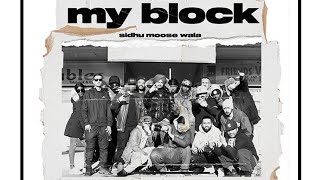 My Block | Sidhu Moosewala | New Punjabi Song 2020 | Dainik Savera