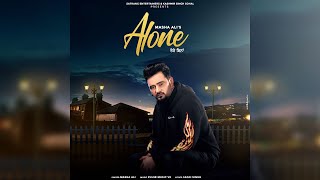 Alone | Masha Ali | New Punjabi Song 2020 | Dainik Savera |