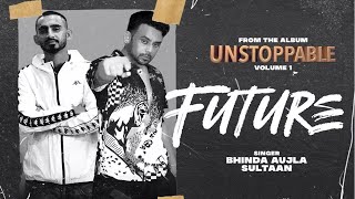 Future | Sultaan | Bhinda Aujla | Full Album 2020 | Dainik Savera