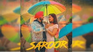 Saroor | Manavgeet Gill | New Punjabi Song 2020 | Dainik Savera