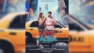 Haye Tauba | Shipra Goyal Feat. Parmish Verma | New Punjabi Song 2020 | Dainik Savera