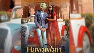 Hawawan l Nirvair Pannu l Official Music Video l New Punjabi Song 2020 l Dainik Savera