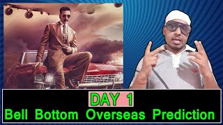 Bell Bottom Box Office Prediction And Audience Reaction On Day 1 By Surya  In Overseas Market