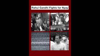 Shri Rahul Gandhi ​fights for justice, for all people, everywhere