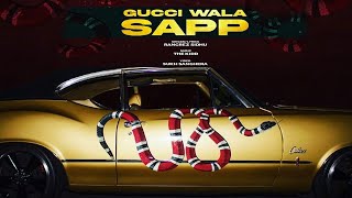 Gucci Wala Sapp : Rangrez Sidhu l The Kidd l Sukh Sanghera l Dainik Savera
