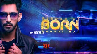 Pindan De Born : Babbal Rai l Latest Music Video 2020 l Dainik Savera