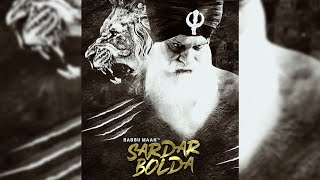 Sardar Bolda | Babbu Maan | New Punjabi Song 2020 | Dainik Savera