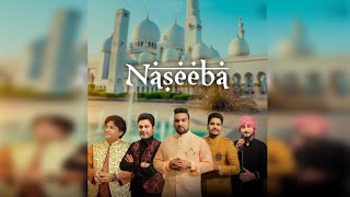 Naseeba : Master Saleem | Khan Saab | Kamal Khan | Feroz Khan | Sher Mian Dad | Punjabi Song 2020