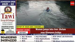 Woman jumps into river Jhelum near Khanpora bridge