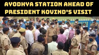 Northern Railway General Manager Inspects Ayodhya Station Ahead Of President Kovind’s Visit