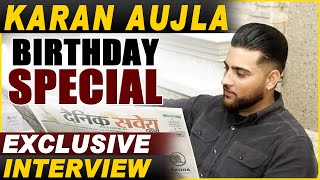 Exclusive Interview : Karan Aujla Birthday Special | Dainik Savera