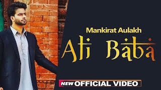 Ali Baba (Official Video) | Mankirt Aulakh Ft. Shree Brar | Latest Punjabi Song 2021 | Dainik Savera