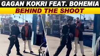 Gagan Kokri Feat.Bohemia | Behind The Shoot | Latest Punjabi Song 2021 | Dainik Savera