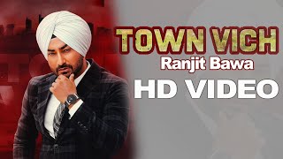 Town Vich | Ranjit Bawa| Official Video | Latest Punjabi Song 2021 | Dainik Savera