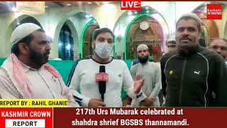 217th Urs Mubarak celebrated at shahdra shrief BGSBS thannamandi.