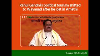 Rahul Gandhi lost from Amethi, so he ran to Wayanad as a political tourist: Shri JP Nadda