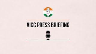 LIVE: Special Congress Party Briefing by Shri Randeep Singh Surjewala at AICC HQ