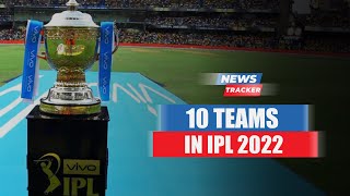 BCCI Treasurer Arun Dhumal Confirms 10 Teams Participation In IPL 2022 & More Cricket News