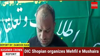 DIC Shopian organizes Mehfil e Mushaira