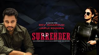 Surrender | Afsana Khan | Bunty Bains | Feat. Dev Kharoud and Japji Khaira | New Punjabi Song 2021