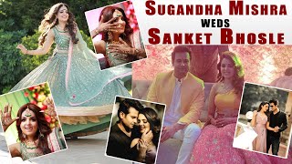 Sugandha Mishra And Sanket Bhosale | Wedding Ceremony in Jalandhar