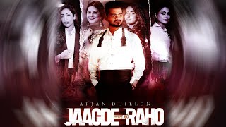 Jaagde Raho | Arjan Dhillon | Desi Crew | New Punjabi Song 2021 | Dainik Savera