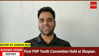 First PDP Youth Convention Held at Shopian.