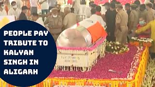 People Pay Tribute To Kalyan Singh In Aligarh | Catch News