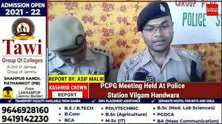 PCPG Meeting Held At Police Station Vilgam Handwara