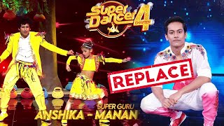 Super Dancer 4 Exclusive News | Aryan Patra Nahi Karenge Perform, Anshika Ko Mila NEW SUPER Guru