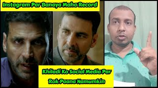 Akshay Kumar Ne Instagram Par Banaya Ek Aur Naya Record, Sabhi A Lister Superstars Hai Akki Ke Piche