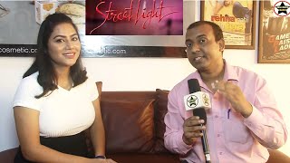 Interview With Actress Tanya Desai For Her Upcoming  Film "Street Light"