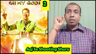Oh My God 2 Movie Ki Shooting Aajse Shuru, Akshay Kumar Is Din Se Apni Shooting Shuru Karenge