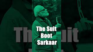 The Suit Boot Sarkaar
