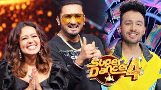 Super Dancer 4 Exclusive | Agle Hafte Yo Yo Honey Singh, Neha Kakkar Aur Tony Kakkar Special Guest
