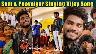 Sam Vishal and Poovaiyar Singing Thlapathy Vijay Song