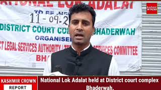 National Lok Adalat held at District court complex Bhaderwah.