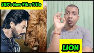 Shah Rukh Khan's New Film Title Is LION, Khabar Jiski Naam Uska Episode 9