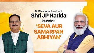 BJP National President Shri J.P. Nadda launches "Seva Aur Samarpan Abhiyan" at BJP HQ, New Delhi.