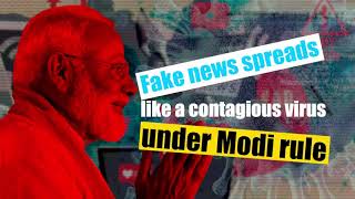 Why did fake news increase during the pandemic? Because the Modi govt intended it to